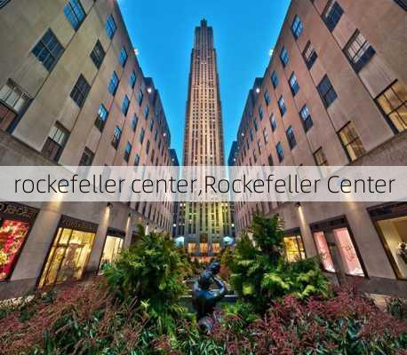 rockefeller center,Rockefeller Center-第3张图片-欣雨出游网